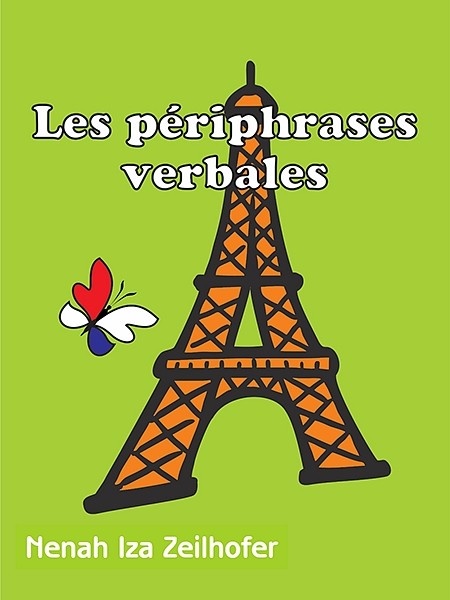 Les périphrases verbales (Glagolske perifraze)