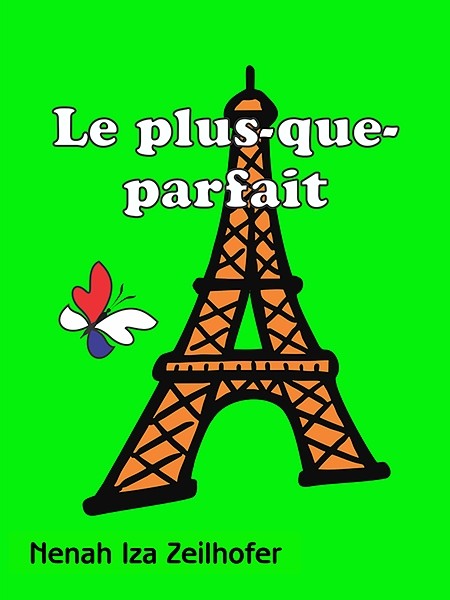 Le plus-que-parfait (Pluskvamperfekt)