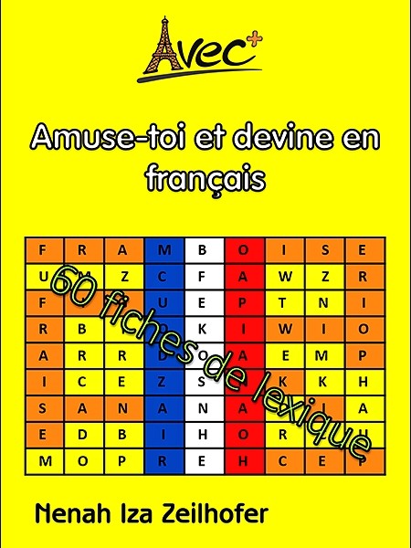Amuse-toi et devine les mots cachés (Zabavljaj se pogađajući skrivene riječi)